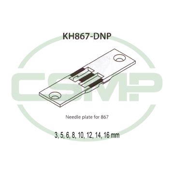 KH867-DNP 16MM NEEDLE PLATE DURKOPP 867 KH867-DNP 16MM NEEDLE PLATE DURKOPP 867