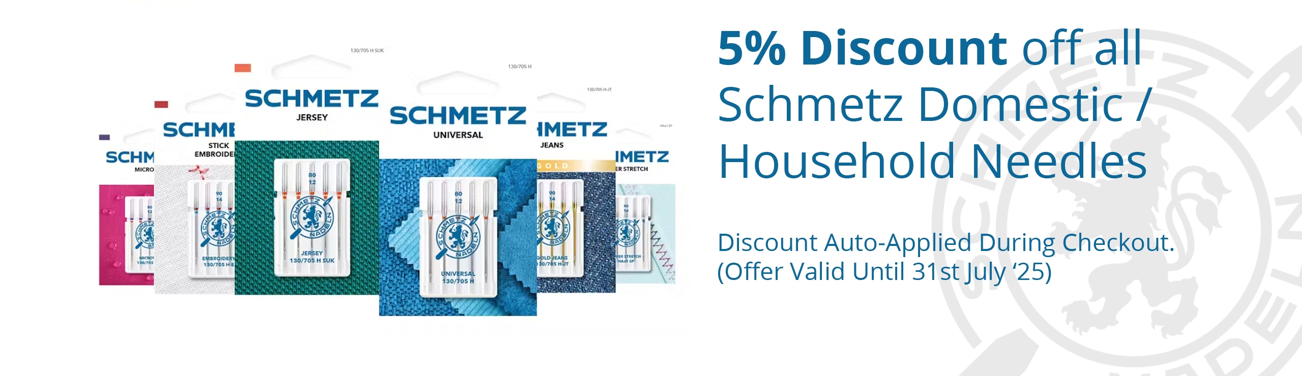 5% Discount off all Schmetz Domestic Needles